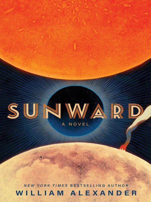 Title details for Sunward by William Alexander - Wait list
